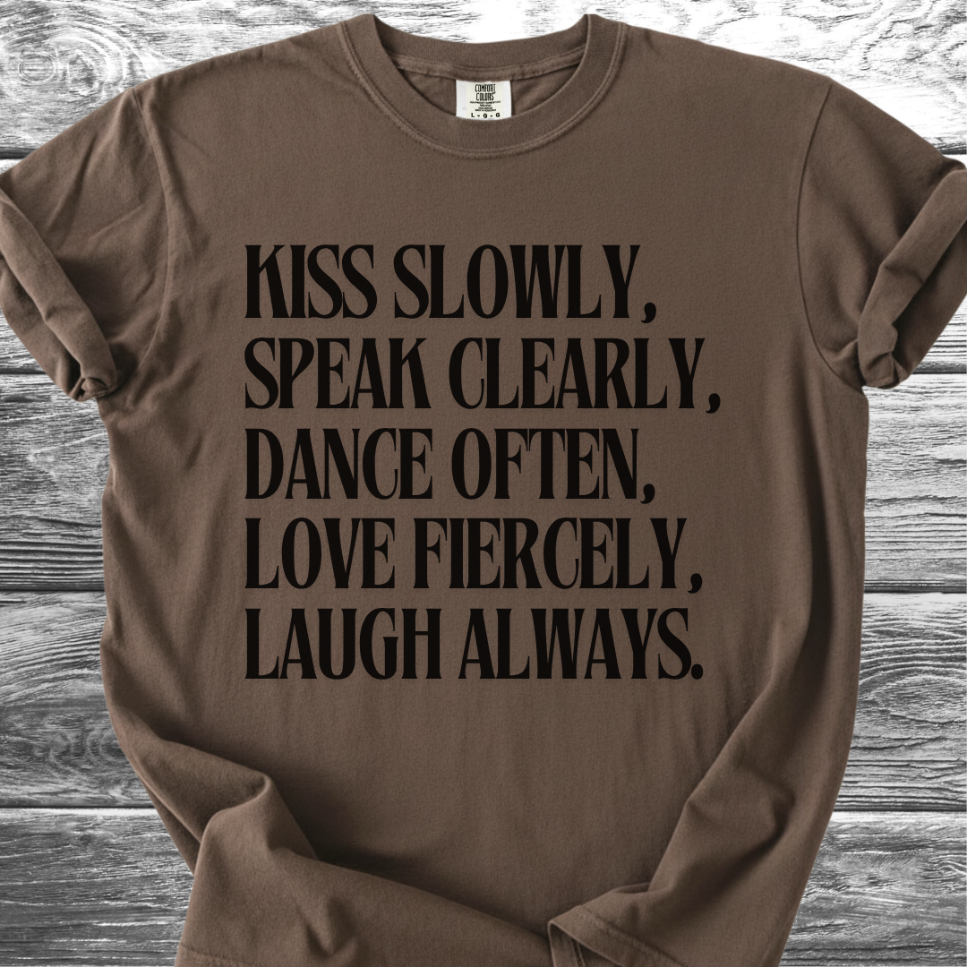 Kiss Slowly English TShirt