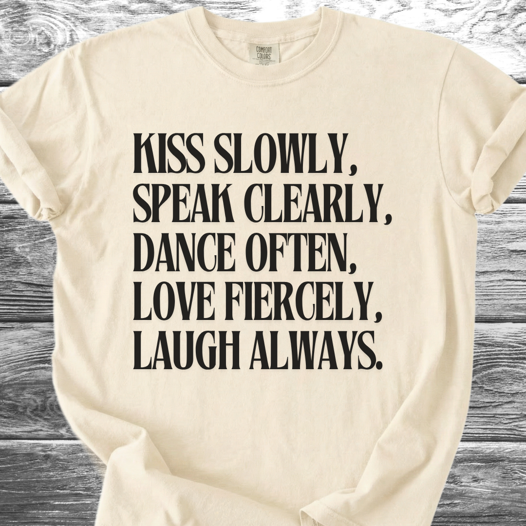 Kiss Slowly English TShirt