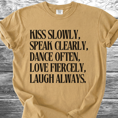 Kiss Slowly English TShirt