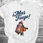 Mas Fuego Bebé 4th TShirt