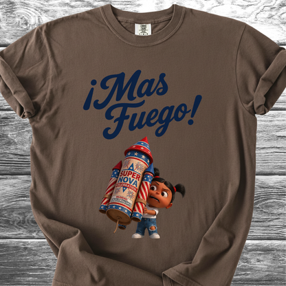 Mas Fuego Bebé 4th TShirt