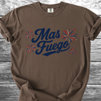 Mas Fuego 4th TShirt