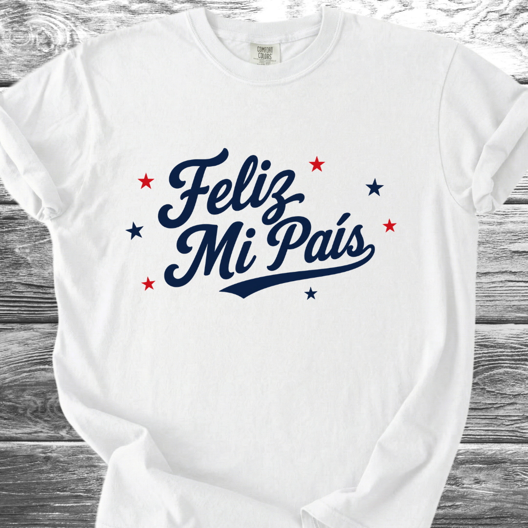 Feliz Mi Pais 4th TShirt