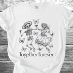Together Forever TShirt