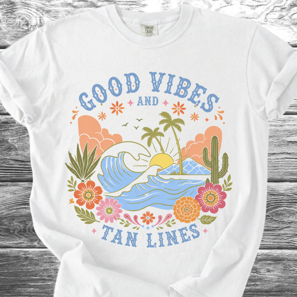 Good Vibes & Tan Lines TShirt