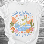 Good Vibes & Tan Lines TShirt