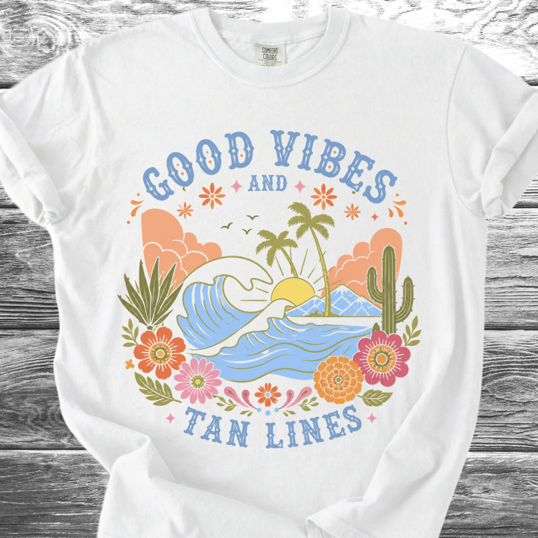 Good Vibes & Tan Lines TShirt