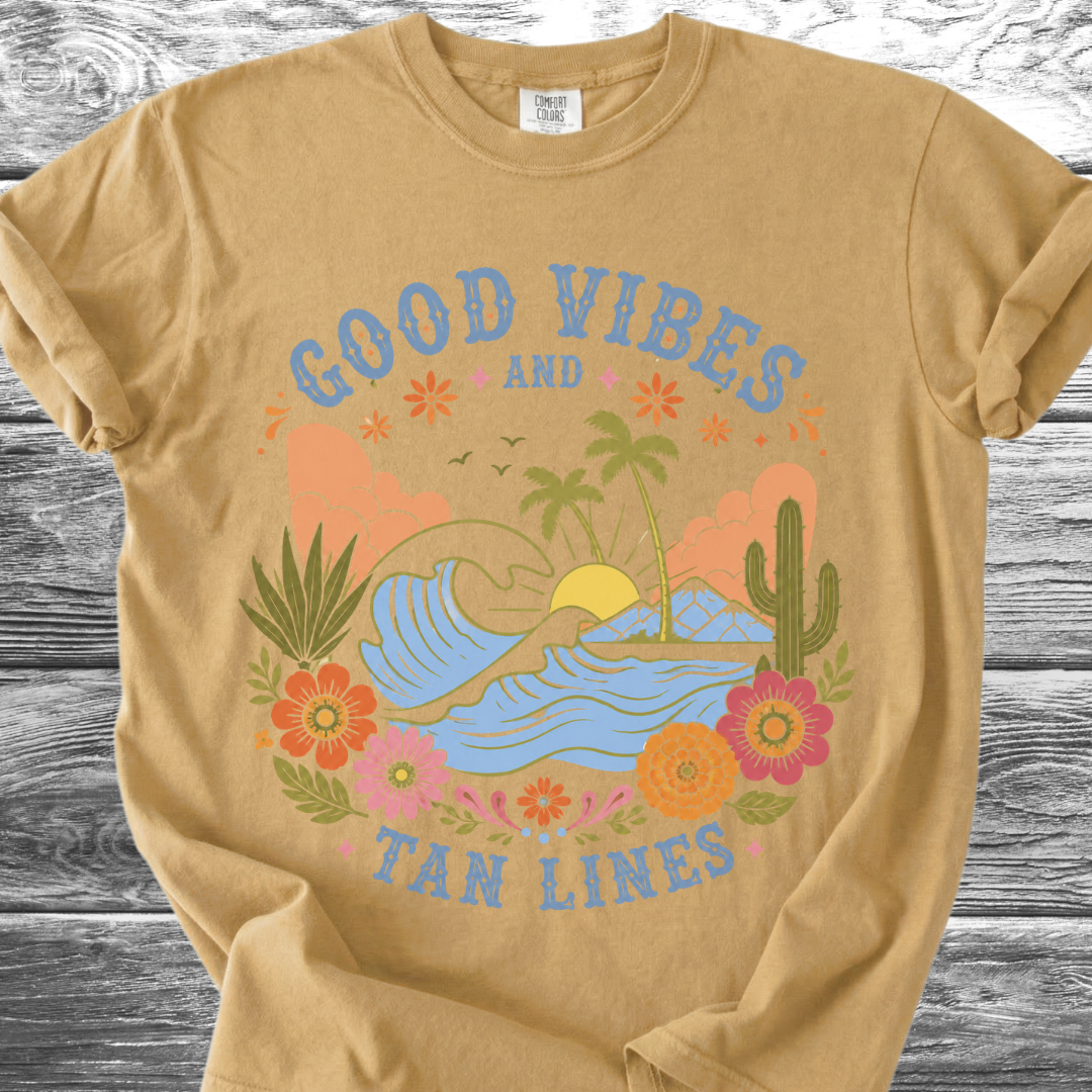 Good Vibes & Tan Lines TShirt
