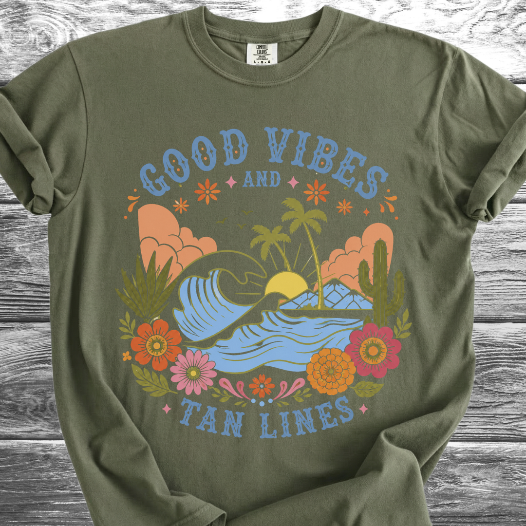 Good Vibes & Tan Lines TShirt