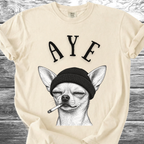 Aye Chihuahua TShirt