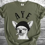 Aye Chihuahua TShirt