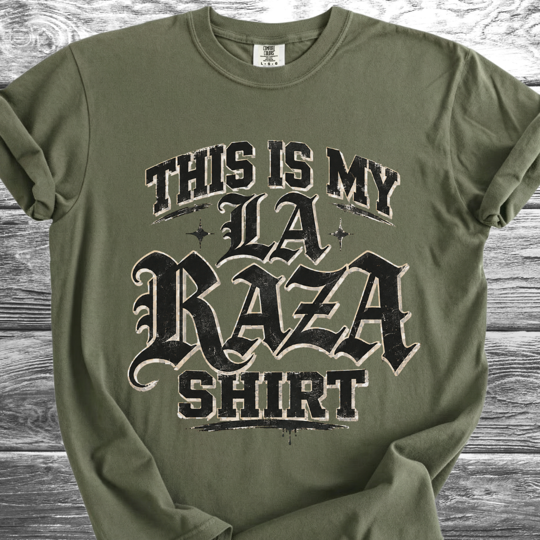 This Is My La Raza Shirt TShirt