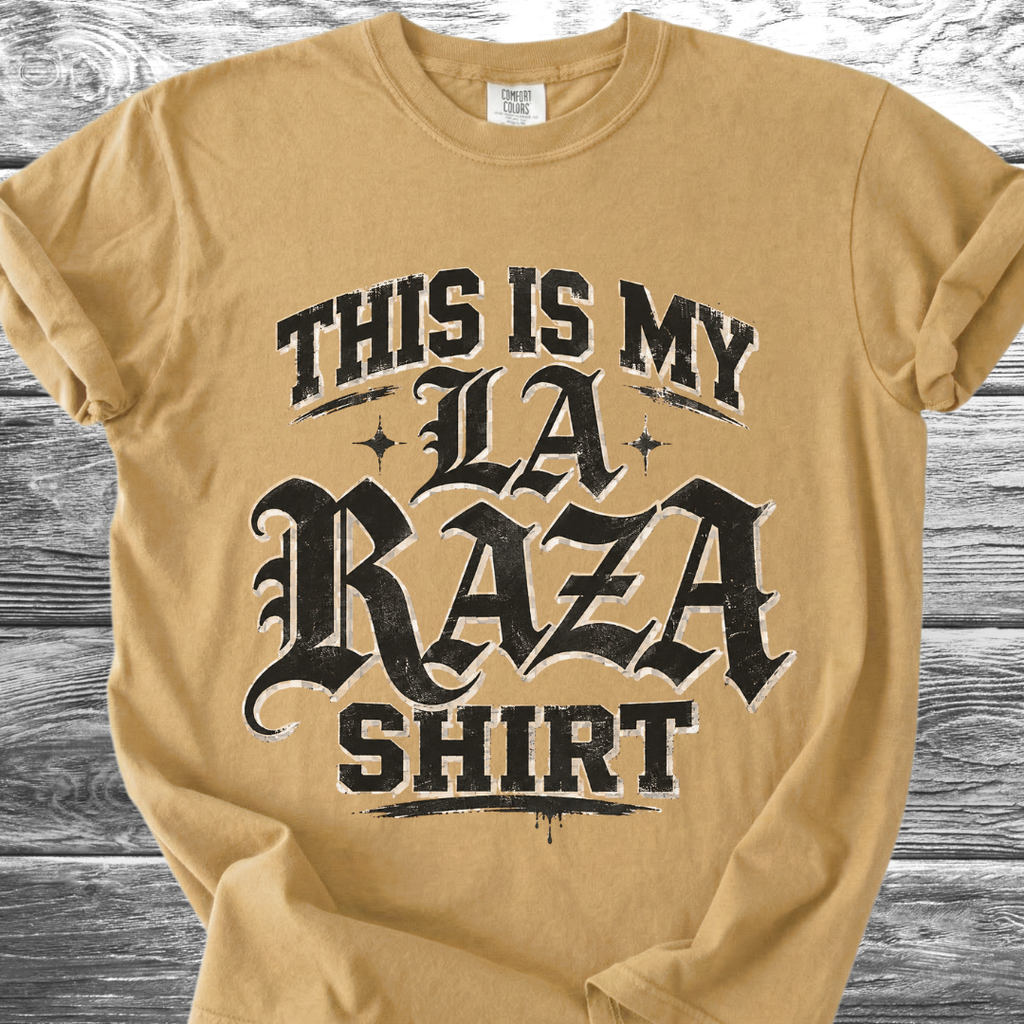 This Is My La Raza Shirt TShirt