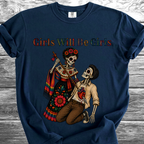 Girls Will Be Girls TShirt