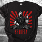 Se Queda TShirt