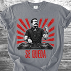 Se Queda TShirt