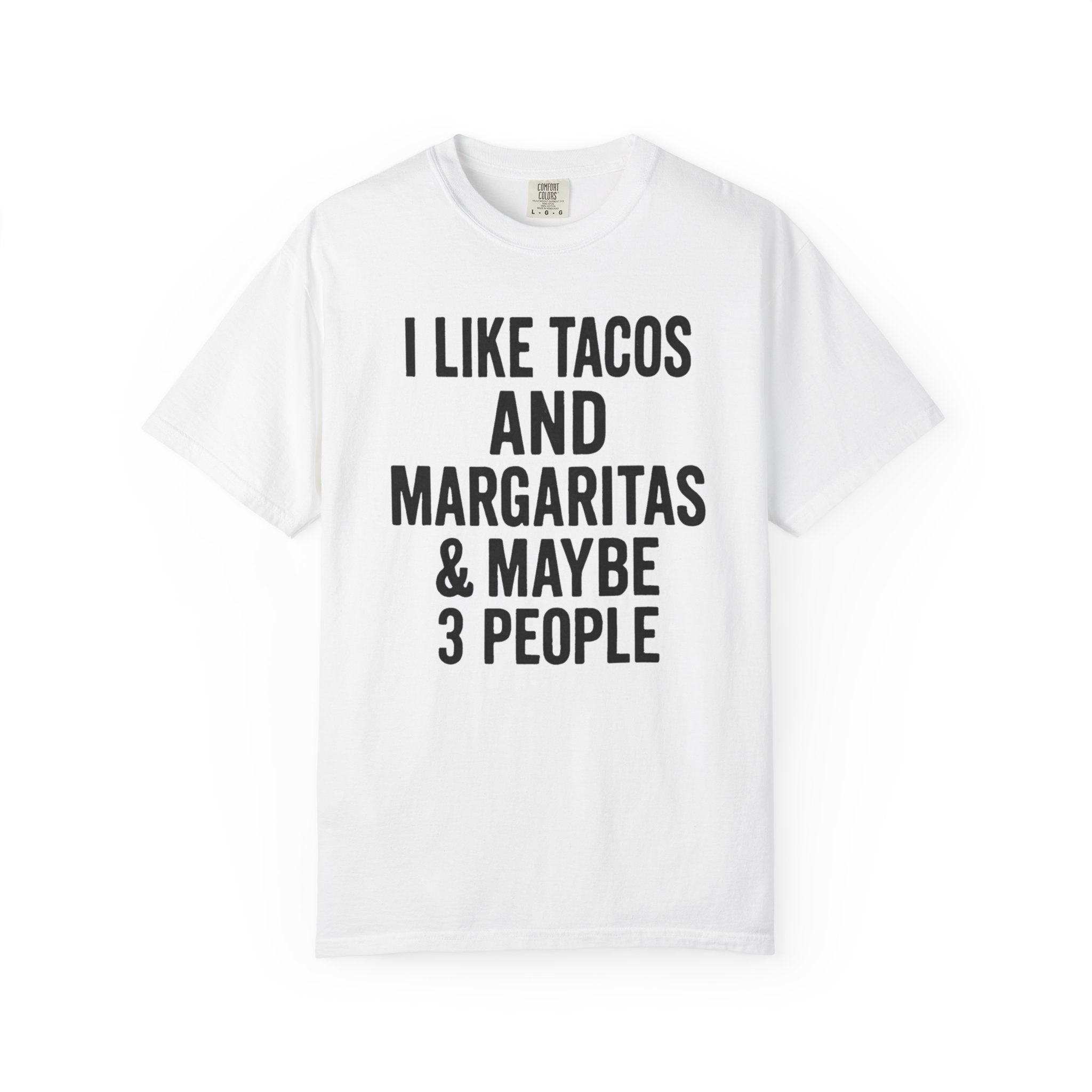 I Like Tacos & Margaritas TShirt
